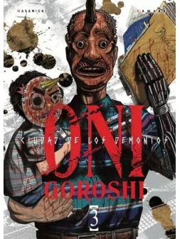 Oni-Goroshi: Ciudad de los Demonios 03 de Arechi en Mangas | La Cueva Roja
