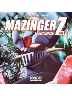 Mazinger Z, La Enciclopedia 02 de DOLMEN EDITORIAL en Novelas Gráficas | La Cueva Roja