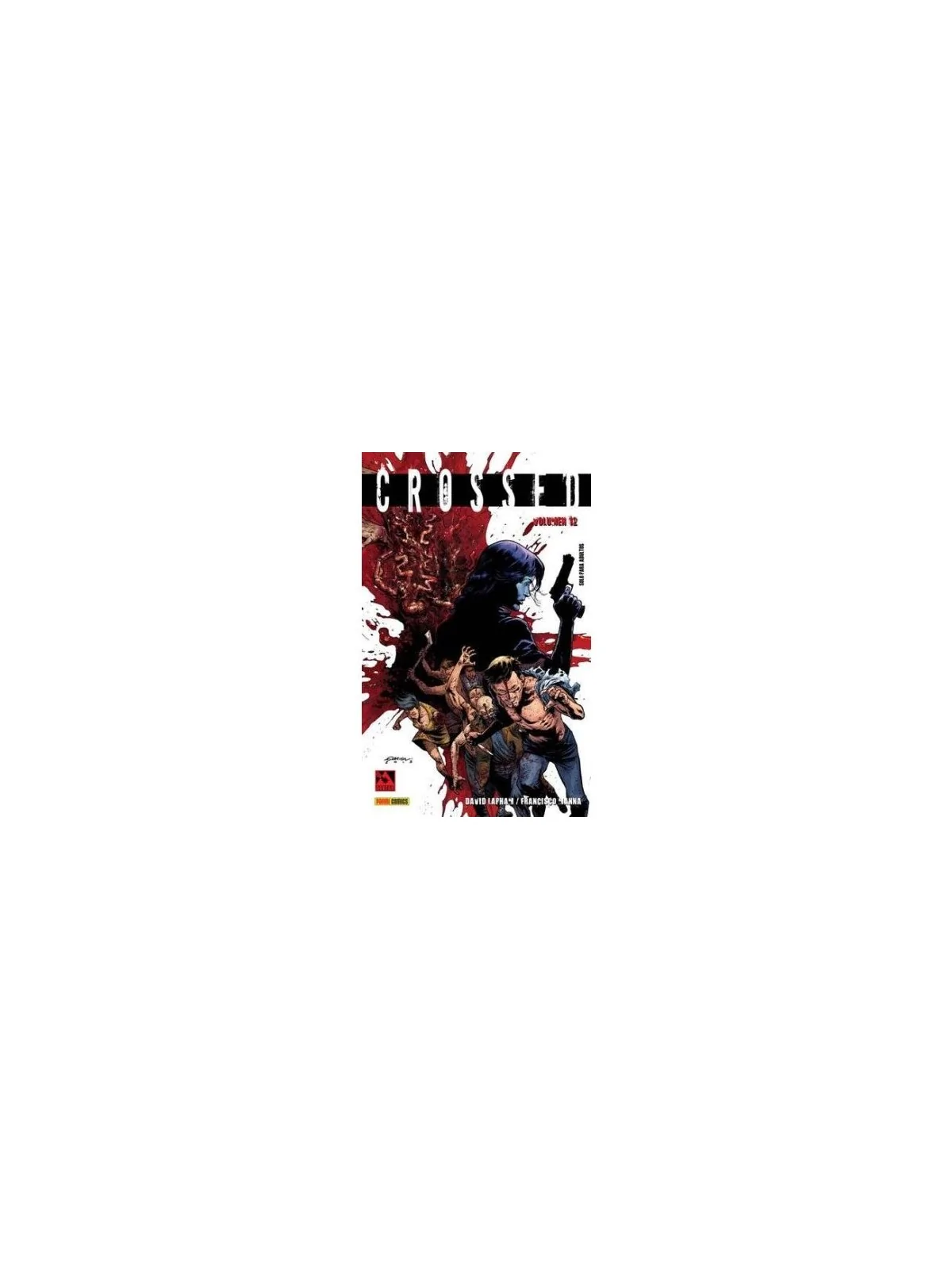 Crossed 12 de Panini Comics en Cómics Americano | La Cueva Roja