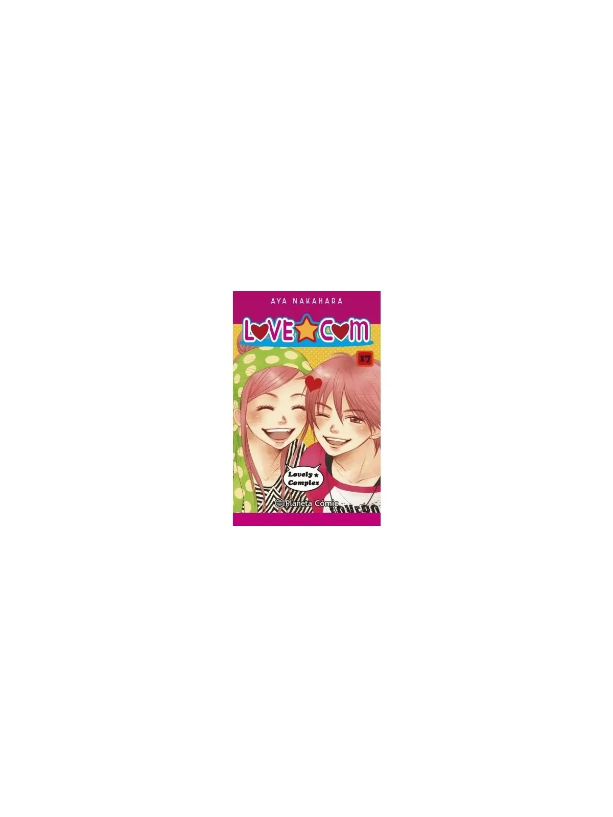 Love Com 17 de Planeta Comic en Mangas | La Cueva Roja
