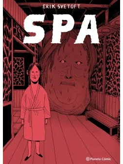 Spa de Planeta Comic en Novelas Gráficas | La Cueva Roja