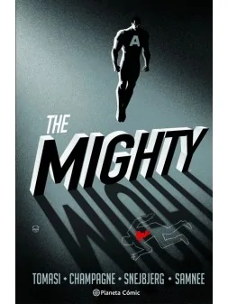 The Mighty de Planeta Comic en Cómics Americano | La Cueva Roja