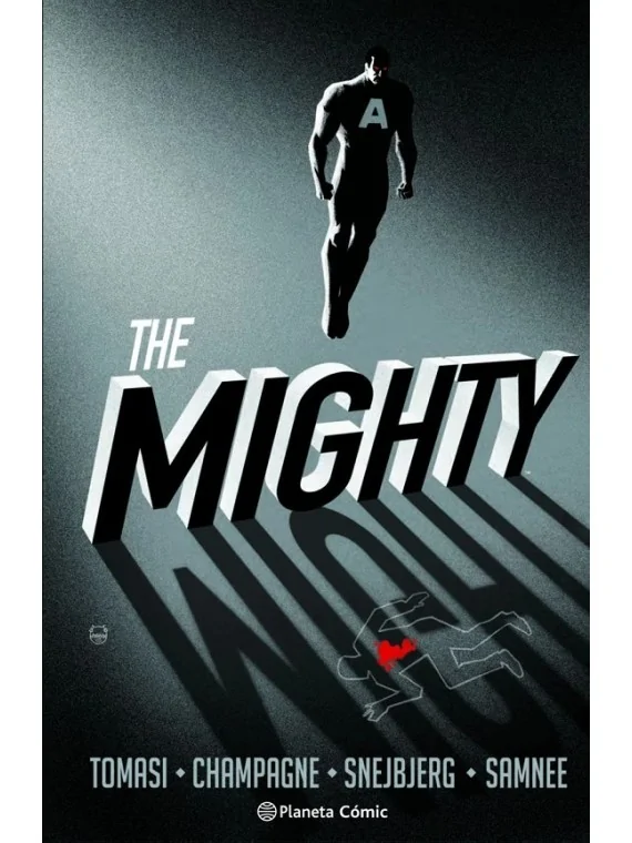 The Mighty de Planeta Comic en Cómics Americano | La Cueva Roja