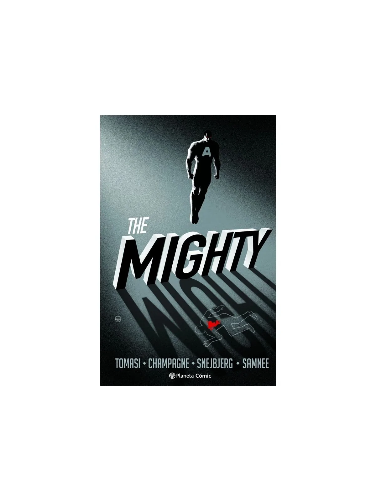 The Mighty de Planeta Comic en Cómics Americano | La Cueva Roja
