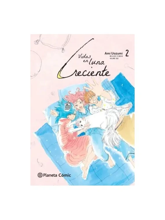 Vidas en Luna Creciente 02 de Planeta Comic en Mangas | La Cueva Roja