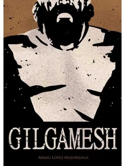 Gilgamesh de Cósmica Editorial en Cómics Europeo | La Cueva Roja