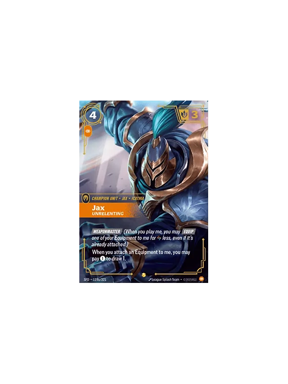 Jax, Unrelenting (V.2 - Showcase) de Riftbound en 02 - Spiritforged | La Cueva Roja