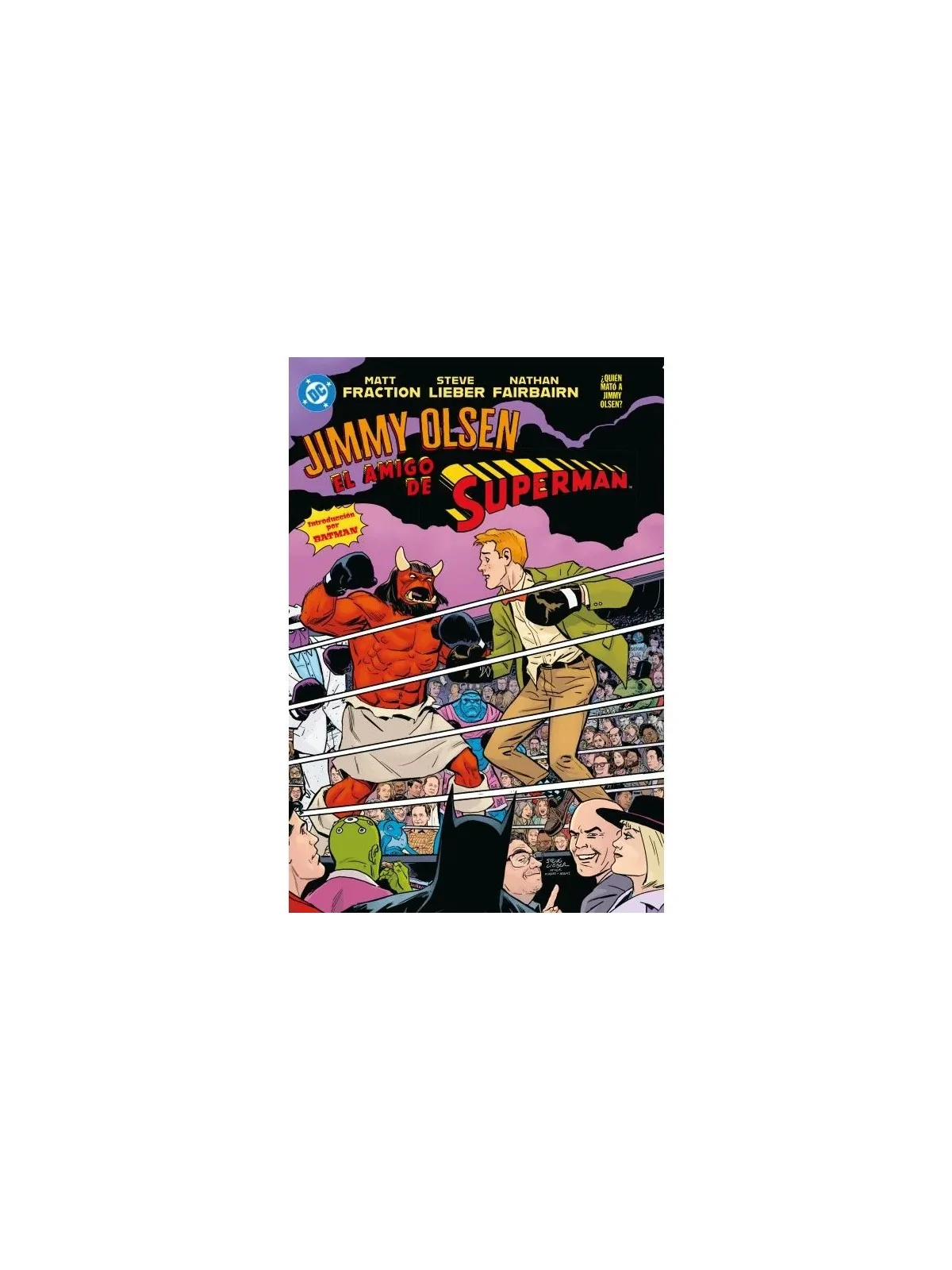 El Amigo de Superman: ¿Quién Mató a Jimmy Olsen? de Panini Comics en Cómics Americano | La Cueva Roja