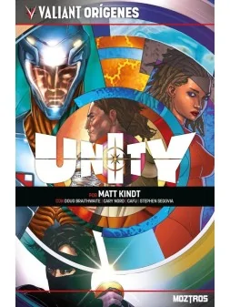 Valiant Orígenes: Unity de Moztros en Cómics Americano | La Cueva Roja