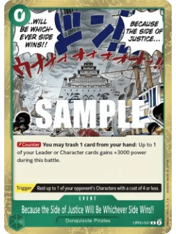 Because the Side of Justice Will Be Whichever Side Wins!! (OP05-037) de Bandai en OP05 - Awakening of the New Era | La Cueva Roj