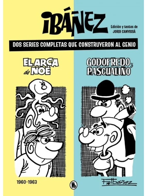 Ibáñez: Dos Series Completas que Construyeron al Genio de Bruguera en Cómics Europeo | La Cueva Roja