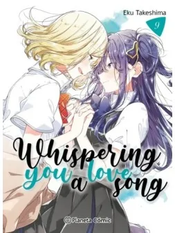 Whispering You a Love Song 09 de Planeta Comic en Mangas | La Cueva Roja