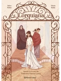 Lorquiana de Planeta Comic en Novelas Gráficas | La Cueva Roja