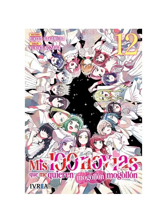 Mis 100 Novias que me Quieren Mogollón Mogollón 12 de Ivrea en Mangas | La Cueva Roja