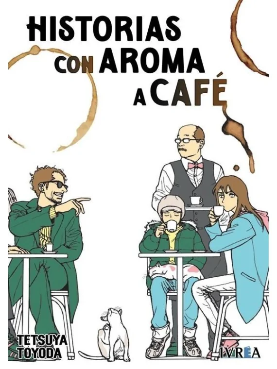 Historias con Aroma a Café de Ivrea en Mangas | La Cueva Roja