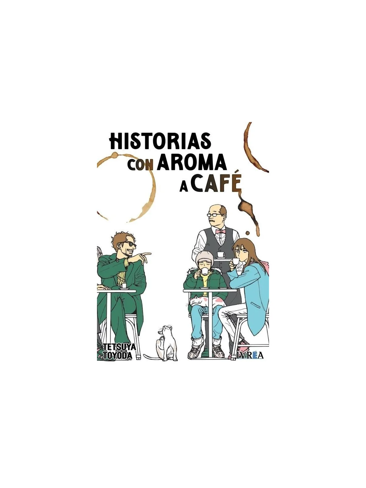 Historias con Aroma a Café de Ivrea en Mangas | La Cueva Roja