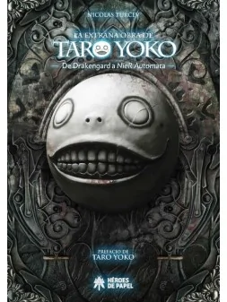 La Extraña Obra de Taro Yoko, de Drakengard a Nier Autómata (Segunda Edición) de Héroes De Papel en Mangas | La Cueva Roja