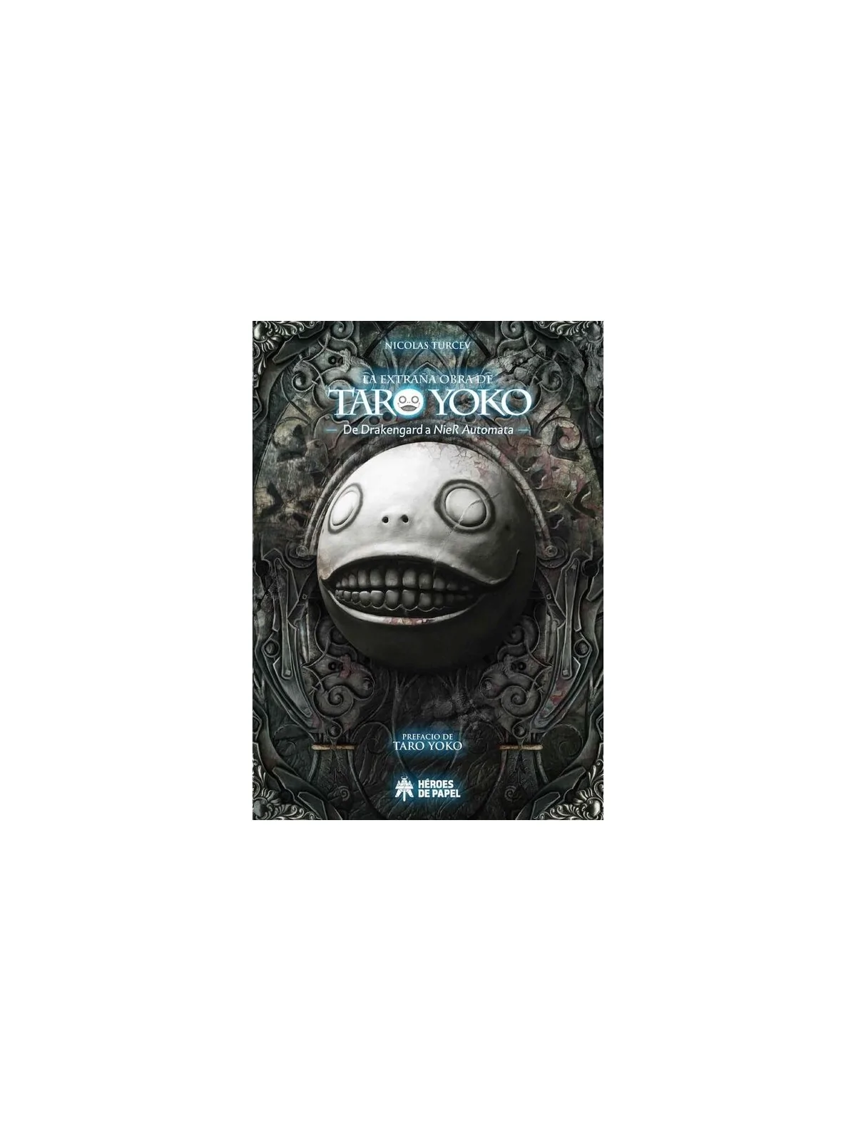 La Extraña Obra de Taro Yoko, de Drakengard a Nier Autómata (Segunda Edición) de Héroes De Papel en Mangas | La Cueva Roja