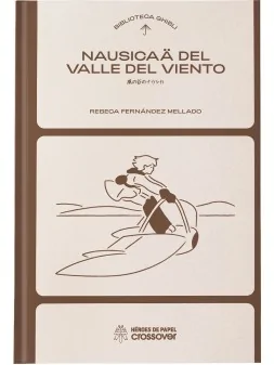 Biblioteca Ghibli Nausicaa del Valle del Viento de Héroes De Papel en Novelas Gráficas | La Cueva Roja