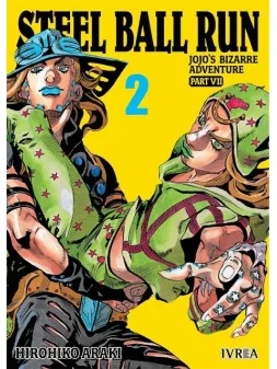 Jojo's Bizarre Adventure Parte 7: Steel Ball Run 02 de Ivrea en Mangas | La Cueva Roja