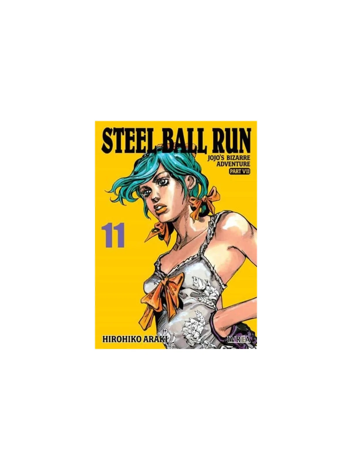 Jojo's Bizarre Adventure Parte 7: Steel Ball Run 11 de Ivrea en Mangas | La Cueva Roja