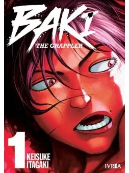 Baki The Grappler 01 (Edición Kanzenban) de Ivrea en Mangas | La Cueva Roja