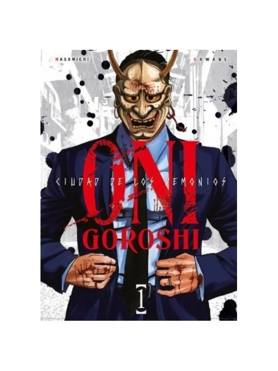Oni-Goroshi: Ciudad de los Demonios 01 de Arechi en Mangas | La Cueva Roja