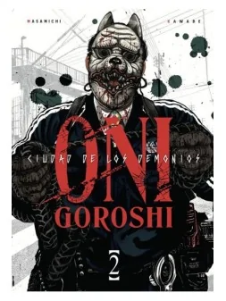 Oni-Goroshi: Ciudad de los Demonios 02 de Arechi en Mangas | La Cueva Roja