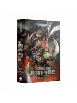 Ghazghkull Thraka: Warlord of Warlords (Hardback) (Inglés) de Games Workshop en Novelas | La Cueva Roja