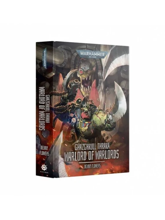 Ghazghkull Thraka: Warlord of Warlords (Hardback) (Inglés) de Games Workshop en Novelas | La Cueva Roja