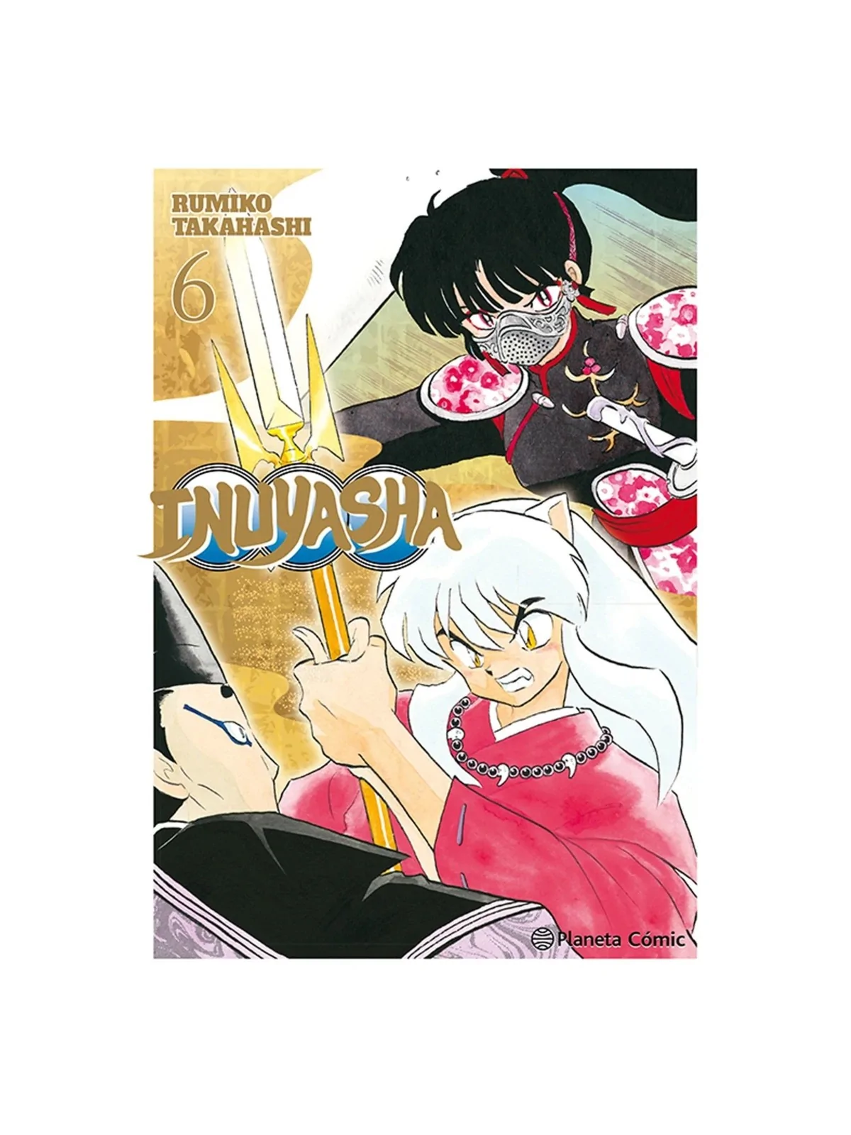Inuyasha 06 de Planeta Comic en Mangas | La Cueva Roja
