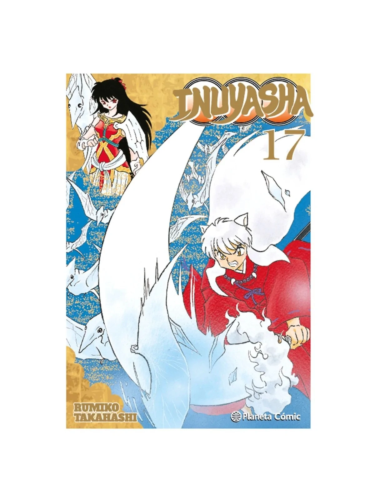 Inuyasha 17 de Planeta Comic en Mangas | La Cueva Roja