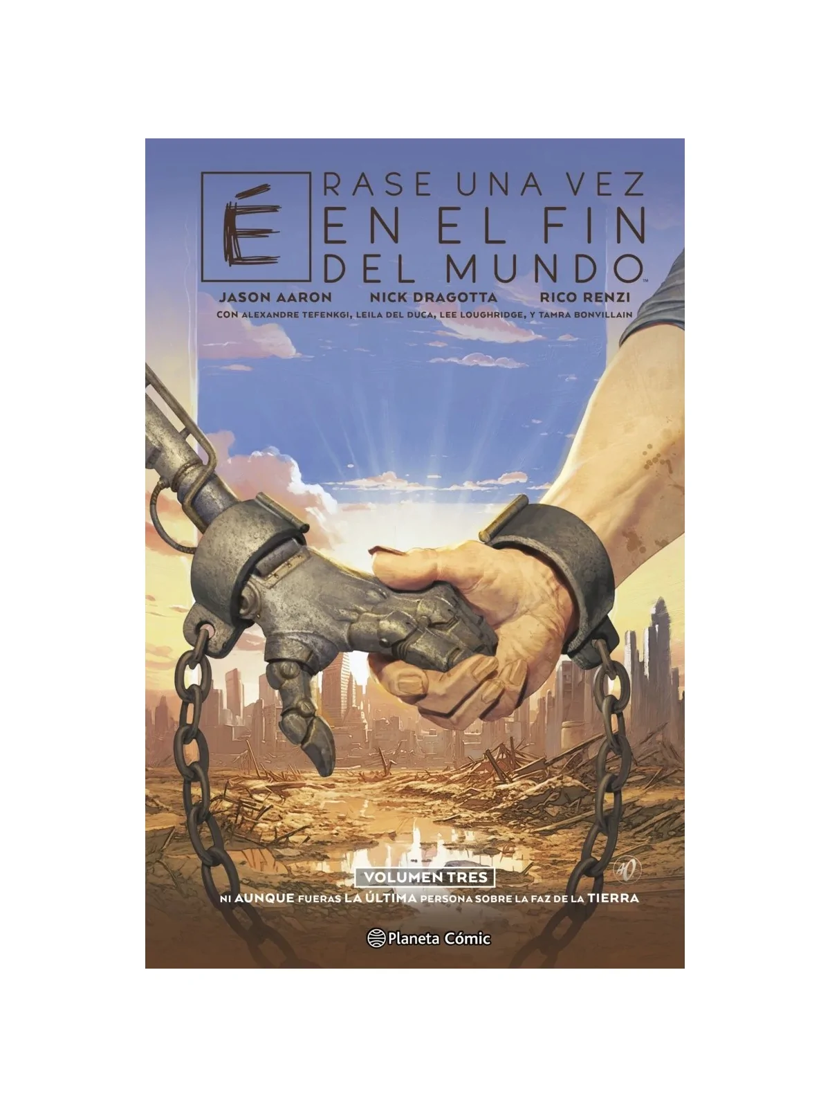 Érase Una Vez en el Fin del Mundo 03 de Planeta Comic en Cómics Americano | La Cueva Roja