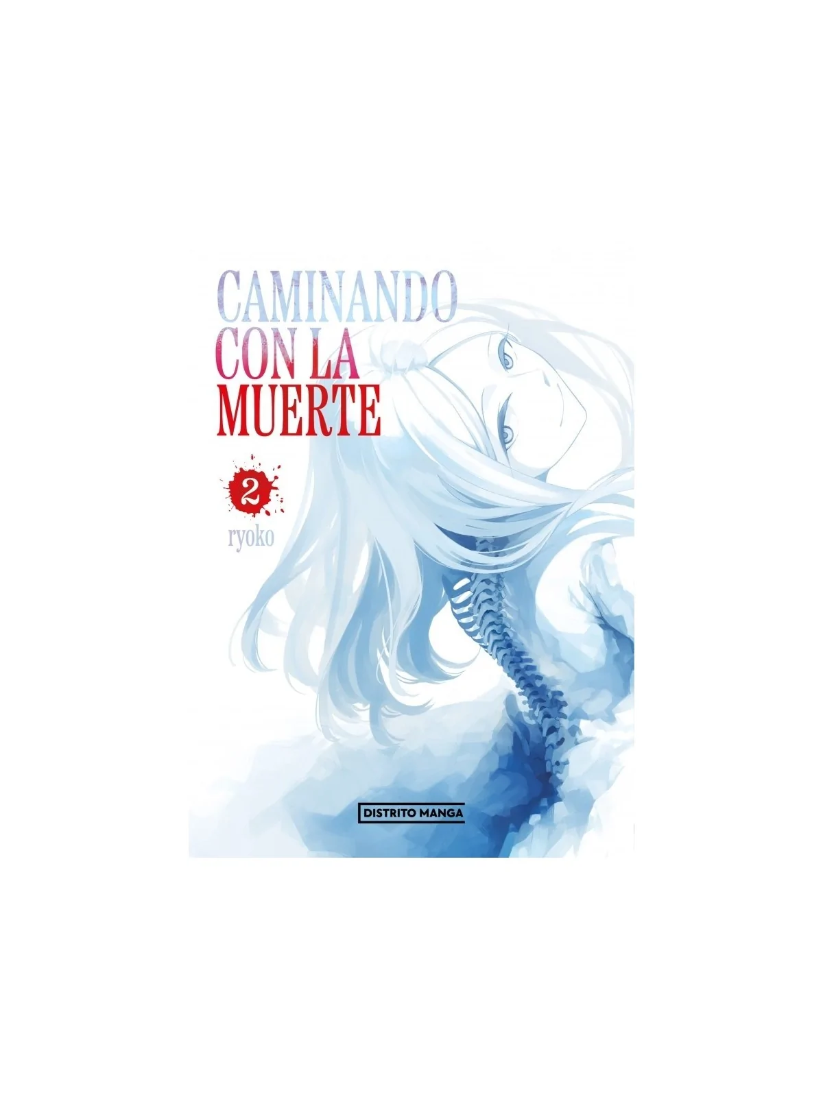 Caminando Con La Muerte 02 de RANDOM HOUSE MONDADORI en Mangas | La Cueva Roja