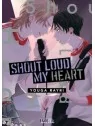Shout Loud My Heart de Editorial Livrea en Mangas | La Cueva Roja