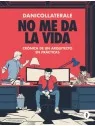 No Me Da La Vida, crónica De Un Arquitecto En Prácticas de RANDOM HOUSE MONDADORI en Cómics Europeo | La Cueva Roja