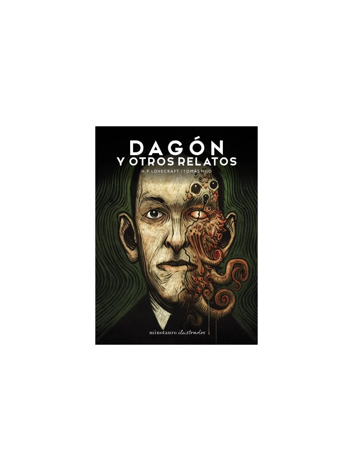 Dagón Y Otros Relatos de MINOTAURO en Novelas Gráficas | La Cueva Roja