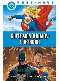 DC Must-Have: Superman/Batman - Supergirl de Panini Comics en Cómics Americano | La Cueva Roja