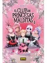 El Club de Princesas Malditas 04 de Norma Editorial en Mangas | La Cueva Roja