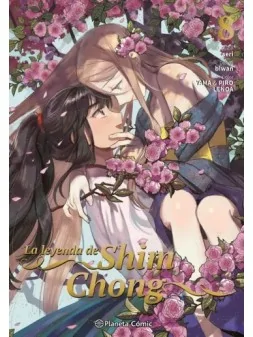 La Leyenda de Shim Chong 08 de Planeta Comic en Mangas | La Cueva Roja