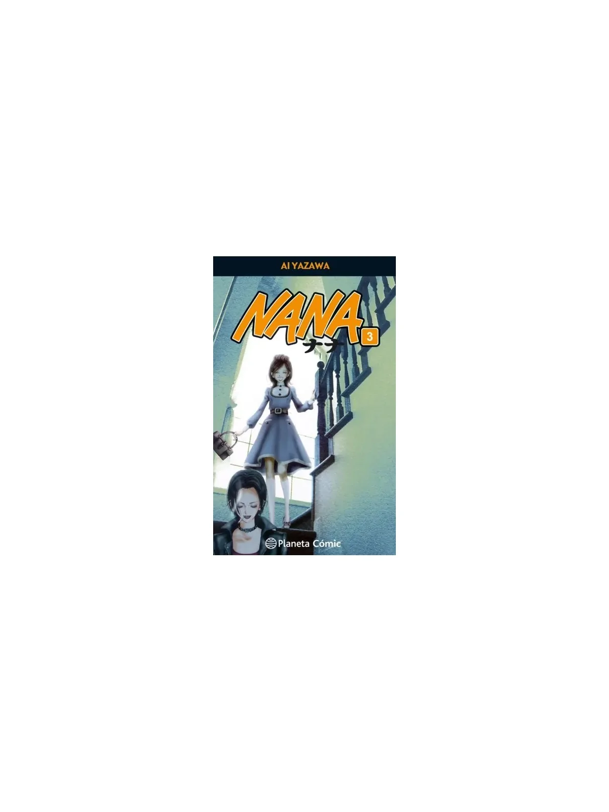 Nana 03 de Planeta Comic en Mangas | La Cueva Roja