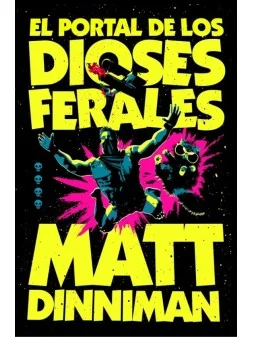 El Portal de los Dioses Ferales (arl El Mazmorreo 4) de Nova en Novelas | La Cueva Roja