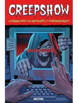 Creepshow 04: Narraciones Escalofriantes y Perturbadoras de Moztros en Cómics Europeo | La Cueva Roja