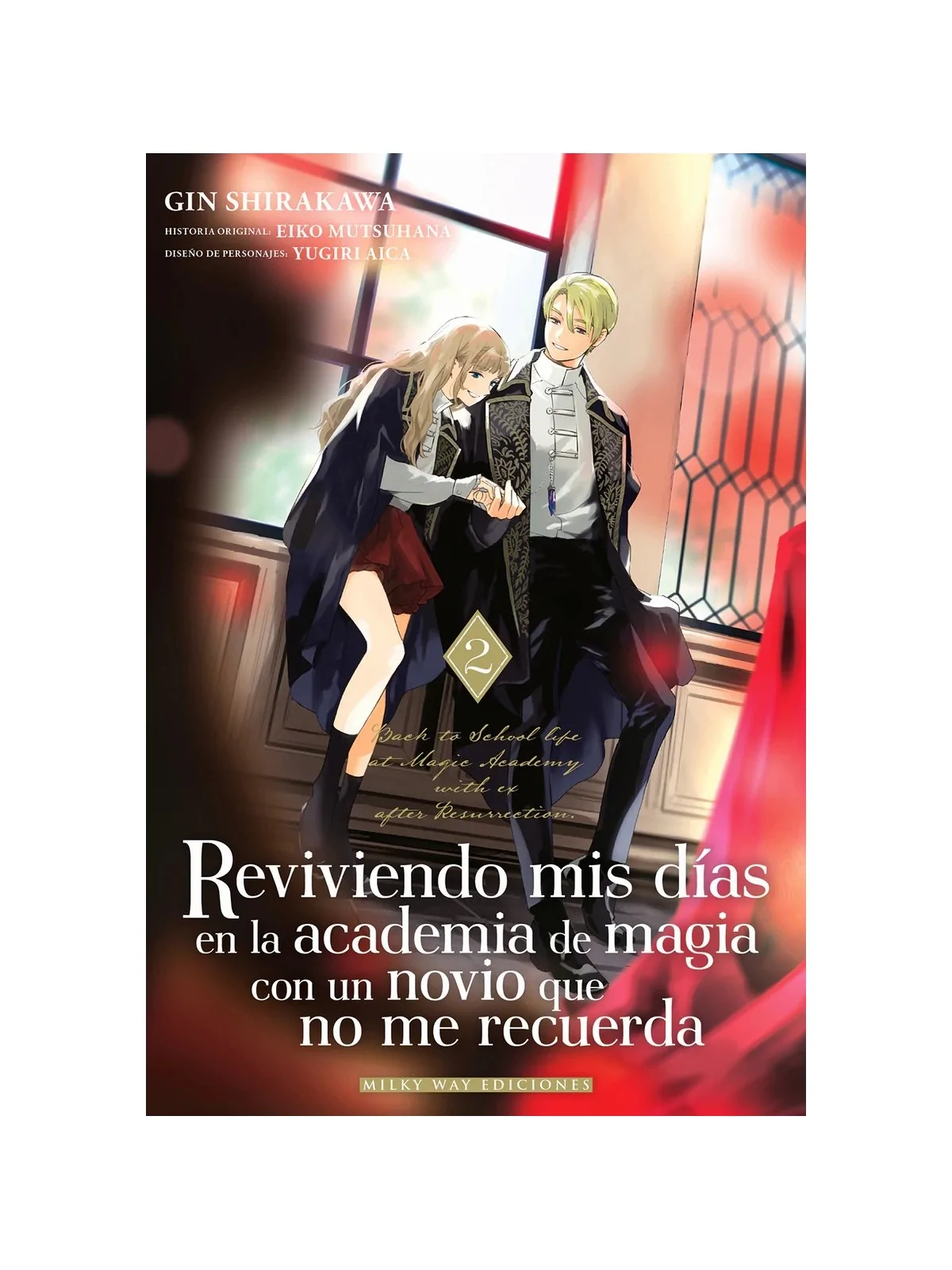 Reviviendo mis Días en la Academia de Magia con un Novio que no me Recuerda 02 de Milky Way Ediciones en Mangas | La Cueva Roja