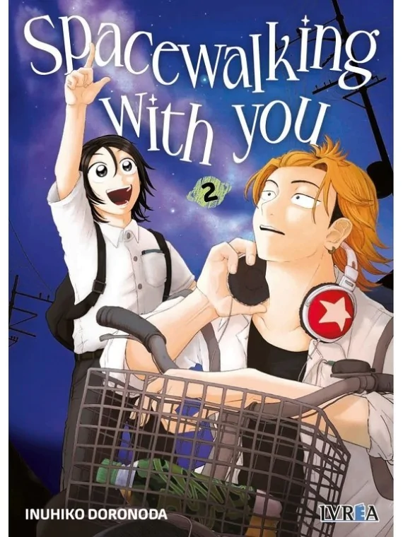 Spacewalking with You 02 de Ivrea en Mangas | La Cueva Roja