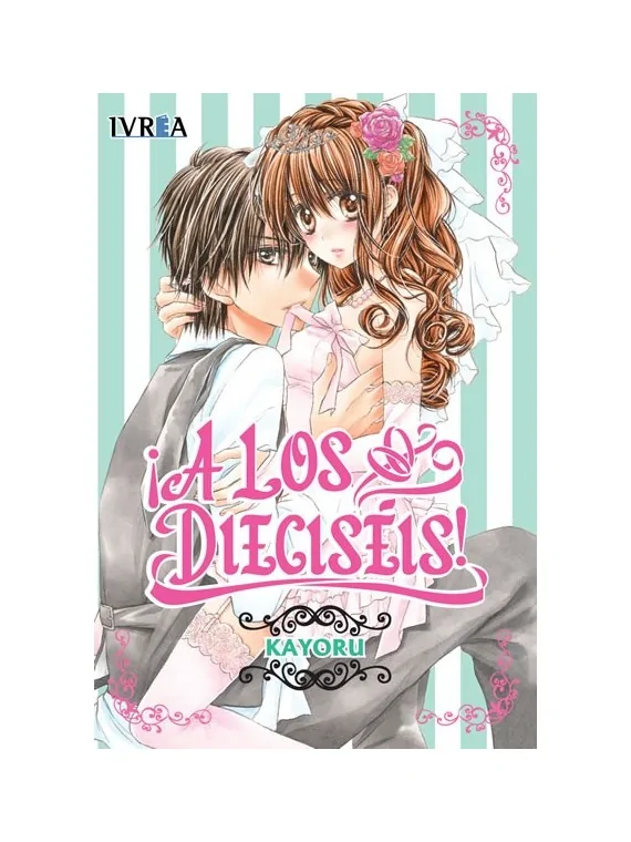 ¡A los Dieciséis! de Ivrea en Mangas | La Cueva Roja
