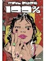 Cien por Cien. Paul Pope de Moztros en Cómics Americano | La Cueva Roja