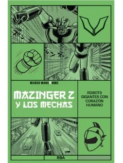 Mundo Manga Anime: Mazinger Z y Los Mechas de RBA en Novelas Gráficas | La Cueva Roja