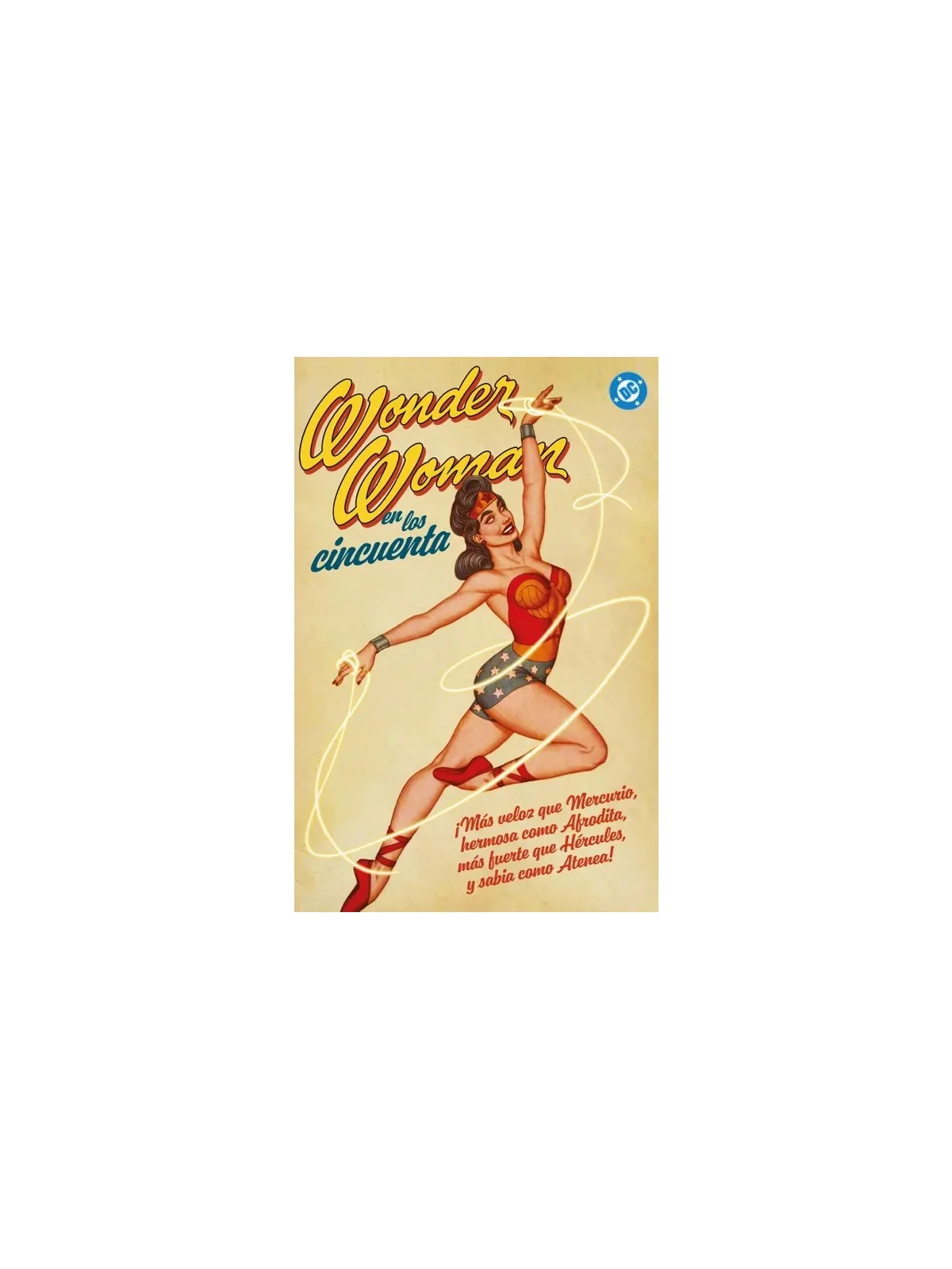 Archivos DC: Wonder Woman en los Cincuenta de Panini Comics en Cómics Americano | La Cueva Roja