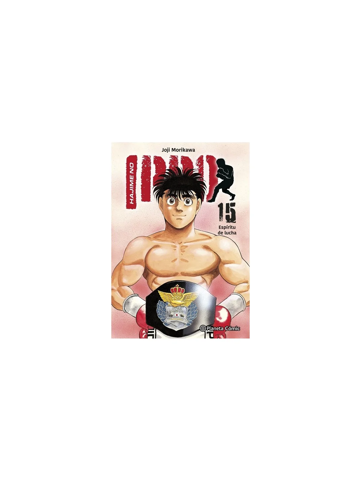 Hajime No Ippo 15 de PLANETA COMICS en Cómics y Novelas Gráficas | La Cueva Roja